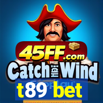 t89 bet
